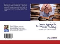 Teacher Appraisal For Development: The Role Of School Leadership Cyprian Gandeeb
