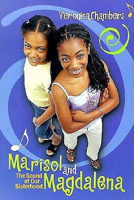 Marisol And Magdalena: The Sound Of Our Sisterhood (Turtleback School & Library