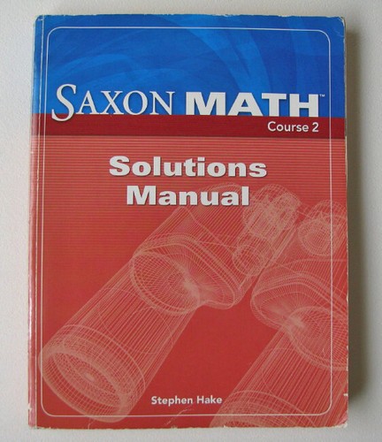Saxon Math Course 2 Solutions Manual Answer Key Stephen Hake Grade 7