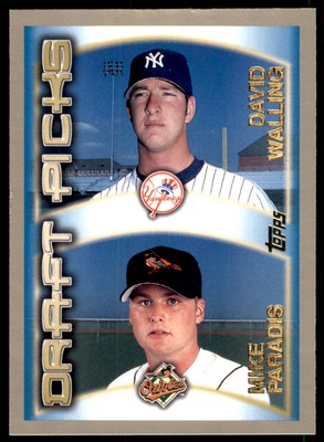 2000 Topps David Walling/Mike Paradis RC Baltimore Orioles/New York Yankees #215