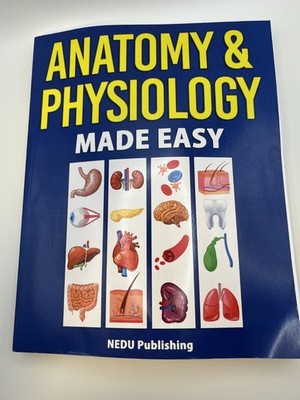 Anatomy & Physiology Made Easy by Nedu (2021, Trade Paperback)