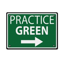 Horizontal Metal Sign Practice Green to The Right Facility Property Arrow
