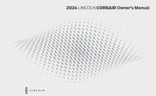 2024 Lincoln Corsair Owners Manual User Guide 