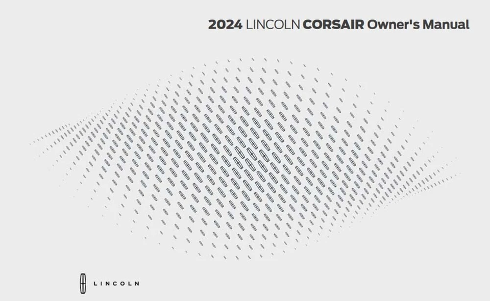2024 Lincoln Corsair Owners Manual User Guide