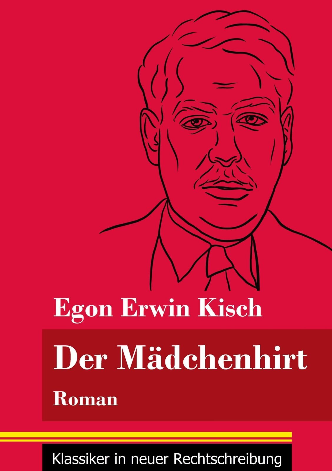 Thumbnail - Der Mädchenhirt Roman (band 67, Klassiker In Neuer Rechtschreibung)