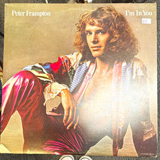Peter Frampton I’m In You 1977 A&M Records 12" Black Vinyl LP 33RPM