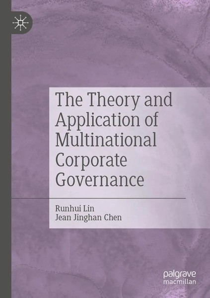 Runhui Lin (U. A.) | The Theory And Application Of Multinational Corporate...-image