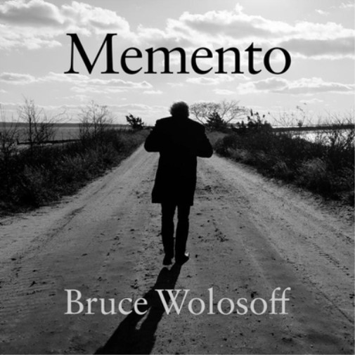 Брюс Волософф Bruce Wolosoff: Альбом Memento (CD)