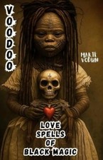 Marie Vodun Voodoo Love Spells of Black Magic (Paperback)