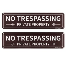 PHTTULE Private Property No Trespassing Sign 2 3 x 12 inches, Brown H2pack