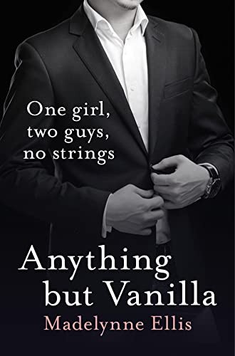 ANYTHING BUT VANILLA - Ellis