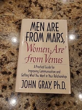 Men Are from Mars, Women Are from Venus: A Practical Guide for Improving...