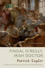 Fingal O'Reilly, Irish Doctor: An Irish Country Novel (Irish Country - GOOD