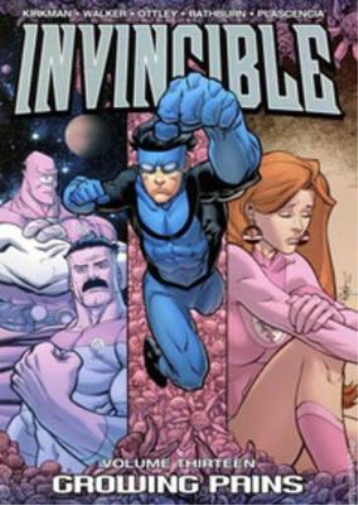 Robert Kirkman Invincible Volume 13: Growing Pains (Tascabile) INVINCIBLE TP