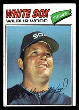 1977 Topps Wilbur Wood #198 - Chicago White Sox