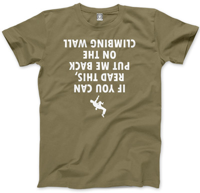 If You Can Read This Put Me Back On The Climbing Wall Herren Unisex T-Shirt