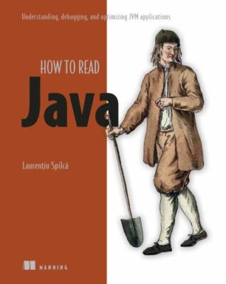 Troubleshooting Java: Read, debug, and optimize JVM applications