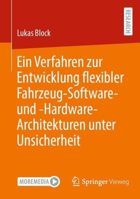 Ein Verfahren zur Entwicklung flexibler Fahrzeug-Software- und -Hardware-Archite