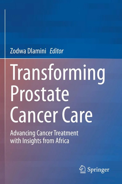 Zodwa Dlamini | Transforming Prostate Cancer Care | Taschenbuch | Englisch | Xiv-image