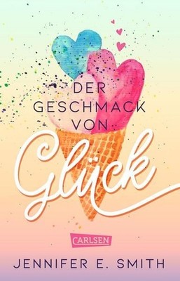 Der Geschmack von Glück: Locker-leichte Liebesgeschichte mit Witz und  1366174-2