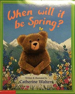 When will it be spring? - Paperback, by Walters Catherine - Very Good