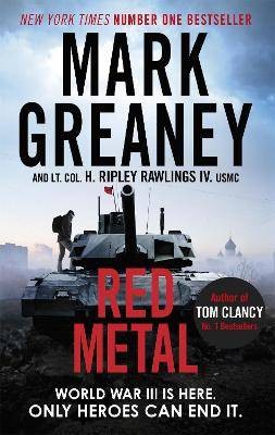 Red Metal, Mark Greaney,  Paperback