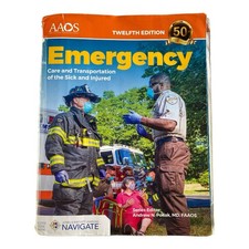 Emergency Care & Transportation of the Sick a...