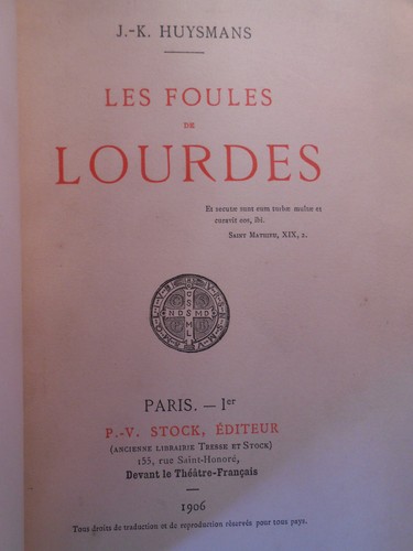 Joris-Karl HUYSMANS, LES FOULES DE LOURDES (1906) E.O., 1/71 NUM. SUR HOLLANDE - Imagen 2 de 8