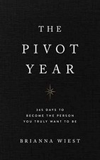The Pivot Year - Paperback, by Brianna Wiest ...