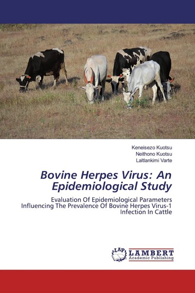 Keneisezo Kuotsu (U. A.) | Bovine Herpes Virus: An Epidemiological Study | Buch-image