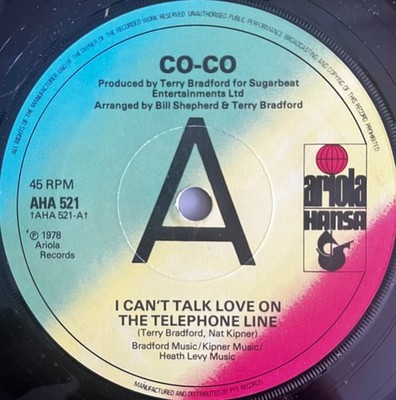 Co-Co - I Can't Talk Love On The Telephone Line, 7'', (Vinyl)