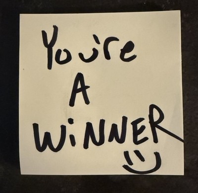 Hand Written Sticky Note With Smiley Face   you re A Winner!