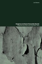 Dangerous and Severe Personality Disord..., Bowers, Len