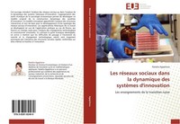 Les RéSeaux Sociaux Dans La Dynamique Des SystèMes D'innovation Natalia Agapitov