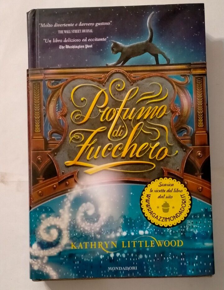 Profumo di zucchero di Kathryn Littlewood Libro Nuovo N