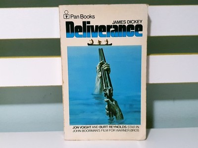 Deliverance! Pan Books 1972 PB Book by James Dickey