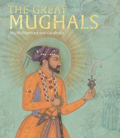 The Great Mughals | Art, Architecture And Opulence | Stronge Susan | Englisch