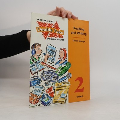 Double Take 2 Reading and Writing  |  Derek Strange