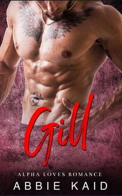 Gill: The Cryptic Lady found by Gill by Abbie Kaid Paperback Book