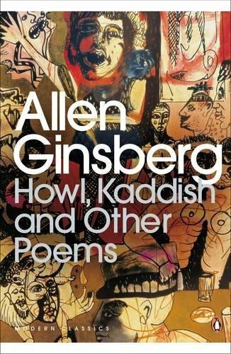 Howl, Kaddish and Other Poems (Penguin Modern Classics),Allen Ginsberg