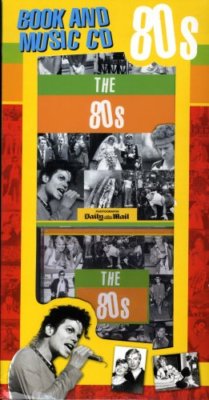 The 80s (Decades Book) By Duncan Hill