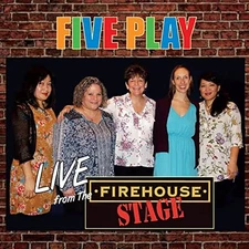 Five Play - Live From The Firehouse Stage [CD]