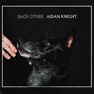 Aidan Knight - Each Other [Used Very Good CD]