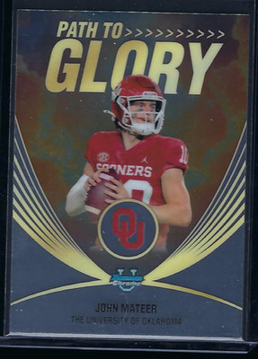 2025 Bowman Chrome U Path to Glory John Mateer #PG-20 Oklahoma