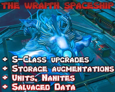 HELLO GAMES No Mans Sky - THE WRAITH SPACESHIP w/ UPGRADES UNITS NANITES - PC XBOX PS4 PS5