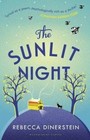 The Sunlit Night by Rebecca Dinerstein (Hardback, 2015)