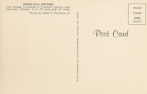 INDIANA COVERED BRIDGE POSTCARD SNOW HILL BRIDGE FRANKLIN CO HARRISON IN - Picture 2 of 2