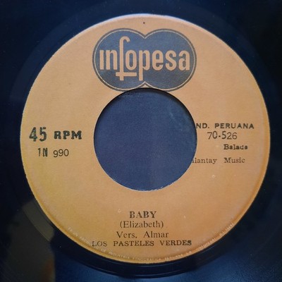 Los Pasteles Verdes   Recuerdos De Una Noche / Baby BALADA SOUL  SINGLE 7''