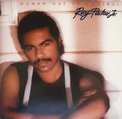 Ray Parker Jr. Woman Out Of Control NEAR MINT Arista Vinyl LP