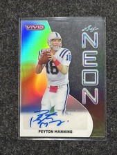 PEYTON MANNING 8/10 AUTO 2025 LEAF VIVID FOOTBALL SILVER NEON CLEAR #NA-PM1